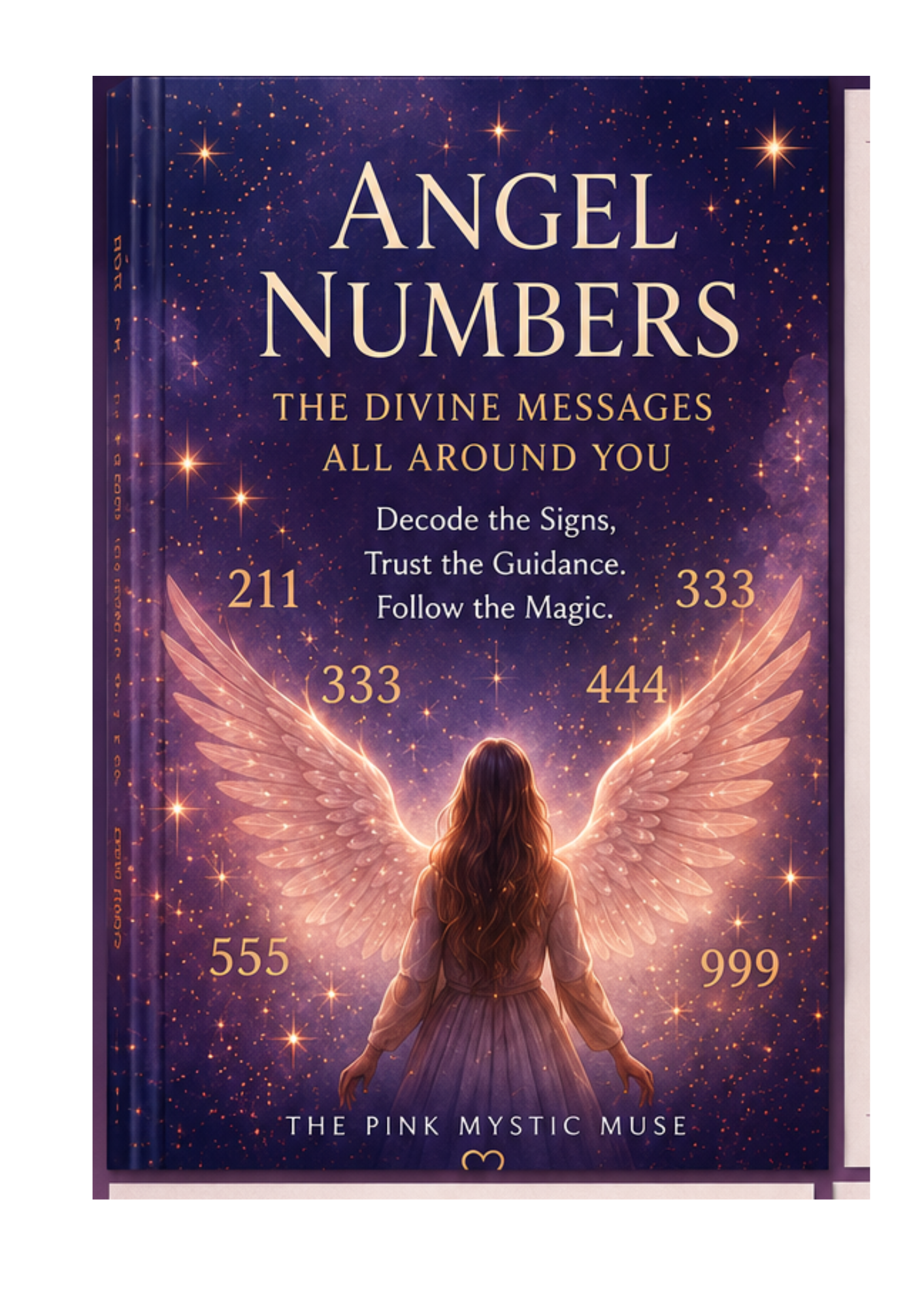 Angel Numbers, Divine Messages All Around You E-Booklet